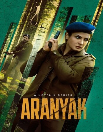 Aranyak 2021 S01 ALL EP in Hindi Full Movie